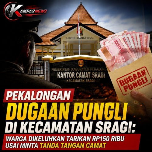 Dugaan Pungli Di Kecamatan Sragi Kab.Pekalongan Dikeluhkan Warga